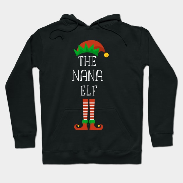 Matching Family Christmas Group Elf Gift - The Nana Elf - Funny Pajama Christmas Holiday Hoodie by WassilArt